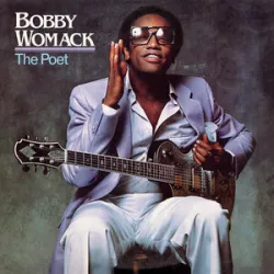 Bobby Womack - If You Think Youre Lonely Now