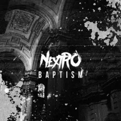 Nextro - Baptism