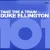 Ben Webster & Duke Ellington Orchestra - Just A-Sittin And A-Rockin