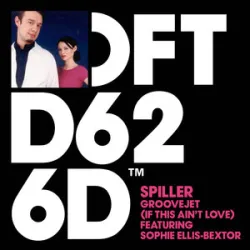 Groovejet - Spiller Ft Sophie Ellis-Bextor