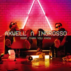 Axwell & Ingrosso - Something New