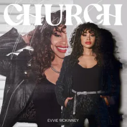 Evvie McKinney - Church