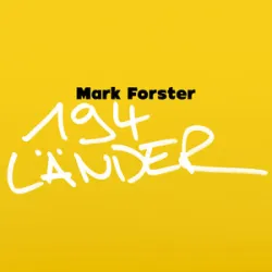 MARK FORSTER - 194 LÄNDER