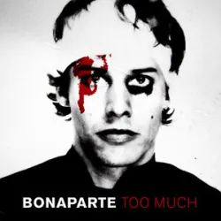 Bonaparte - Who Took The Pill?