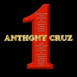 Anthony Cruz - No Le Temas A El