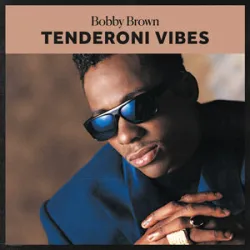 Bobby Brown - Tender Roni