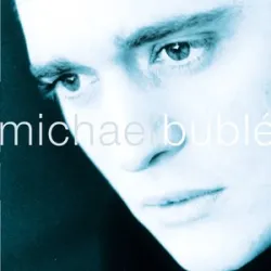 MICHAEL BUBLE - SWAY