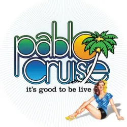 Pablo Cruise - Love Will Find A Way