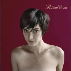 Pauline Croze - Larmes