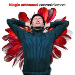 Biagio Antonacci - Fiore