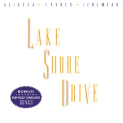 Lake Shore Drive - Aliotta Haynes & Jeremiah