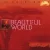 BEAUTIFUL WORLD - LOVE SONG