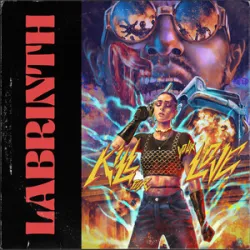 KILL FOR YOUR LOVE - LABRINTH