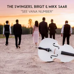 The Swingers - See Vana Number