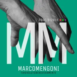 MARCO MENGONI - TI HO VOLUTO BENE VERAMENTE 2015