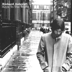RICHARD ASHCROFT - WORDS JUST GET IN THE WAY