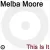 This Is It - Melba Moore