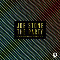 Joe Stone Feat Montell Jordan - The Party (This Is How We Do It)