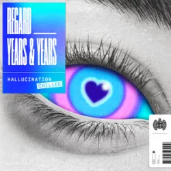 Regard Feat Years & Years - Hallucination