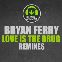 Bryan Ferry - Love Is The Drug