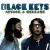 The Black Keys - I Got Mine