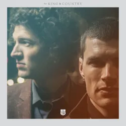 For King And Country - Its Not Over Yet