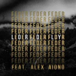 Feder/Alex Aiono - Lordly