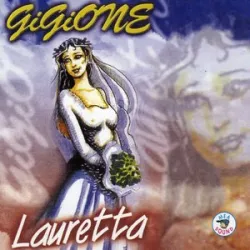 GIGIONE - Lauretta