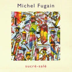 Michel Fugain - Forteresse