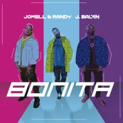 J Balvin / Jowell Y Randy - Bonita
