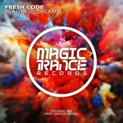 Fresh Code - Beautiful Dream (Mike Sanders Remix)