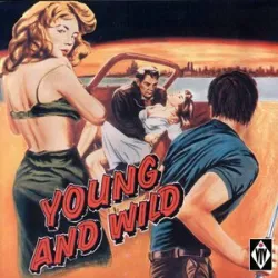 Al Hendrix - Young And Wild