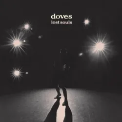Doves - The Man Who Told Everything