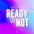 Calvo/DAZZ - Ready Or Not (Here I Come)