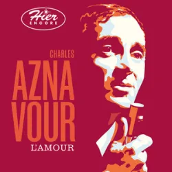 Charles Aznavour - Non Je Nai Rien Oublié