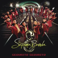 La Septima Banda  - Bonito Y Bello