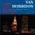 Van Morrison - Did Ye Get Healed