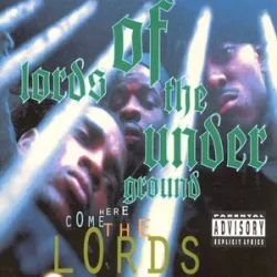 Lords Of The Underground - Lord Jazz Hit Me One Time