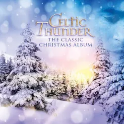 Celtic Thunder - Christmas Medley