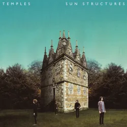 Temples - Colours To Life