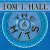 Tom T Hall - Old Dogs Children And Watermelon Wine