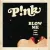 P!nk - Blow Me (One Last Kiss)