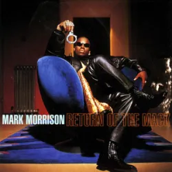Mark Morrison - Return Of The Mack (1996)