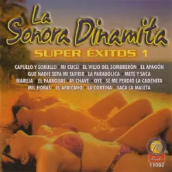 Capullo Y Sorullo - La Sonora Dinamita