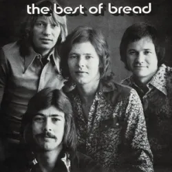 BREAD - BABY IM-A WANT YOU