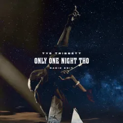 Only One Night - Tye Tribbett