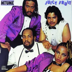 Mtume - Juicy Fruit (1983)