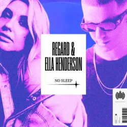 Regard Feat Ella Henderson - No Sleep