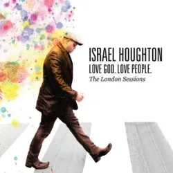 Israel Houghton - Yahweh (The Lifter)