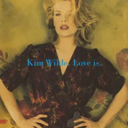 KIM WILDE - TOUCHED BY YOUR MAGIC